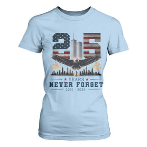 Patriotic Soaring Bald Eagle 9 11 Memorial 25th Anniversary T Shirt For Women 25 Years 2021 2026 Never Forget