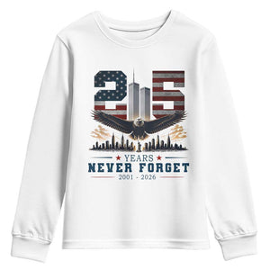 Patriotic Soaring Bald Eagle 9 11 Memorial 25th Anniversary Youth Sweatshirt 25 Years 2021 2026 Never Forget