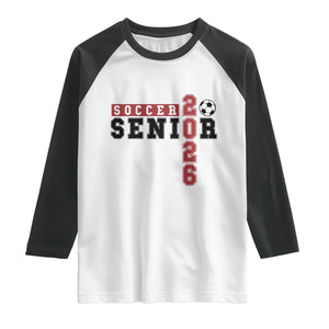 Soccer Senior Class of 2026 Typography Graphic Raglan Shirt High School Varsity Athlete Graduation Gift