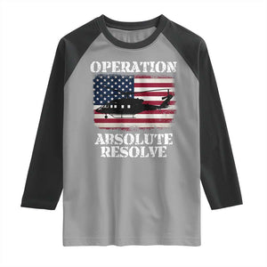 Operation Absolute Resolve Raglan Shirt US Military Extraction Mission American Flag TS02 Sport Gray Black Print Your Wear