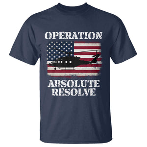 Operation Absolute Resolve T Shirt US Military Extraction Mission American Flag TS02 Navy Print Your Wear