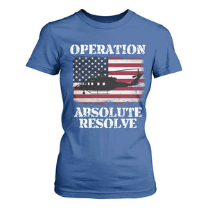 Operation Absolute Resolve T Shirt For Women US Military Extraction Mission American Flag TS02 Royal Blue Print Your Wear