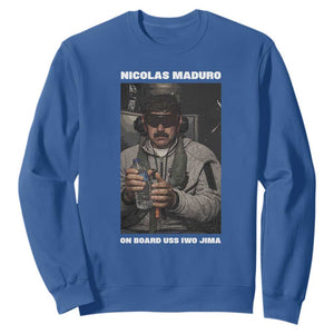 Maduro Captured Meme Sweatshirt On Board USS Iwo Jima Political Satire TS02 Royal Blue Print Your Wear
