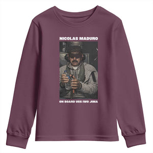 Maduro Captured Meme Youth Sweatshirt On Board USS Iwo Jima Political Satire TS02 Maroon Print Your Wear