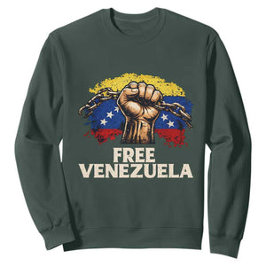 Free Venezuela Flag Chain Breaker Sweatshirt Powerful Liberation for Liberation Supporters TS02 Dark Forest Green Print Your Wear