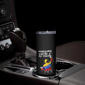 Maduro Cono e Tu Madre Skinny Tumbler Venezuelan Protest Graffiti Graphic TS02 Print Your Wear