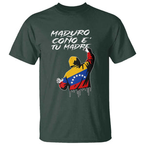 Maduro Cono e Tu Madre T Shirt Venezuelan Protest Graffiti Graphic TS02 Dark Forest Green Print Your Wear