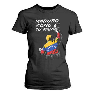 Maduro Cono e Tu Madre T Shirt For Women Venezuelan Protest Graffiti Graphic TS02 Black Print Your Wear