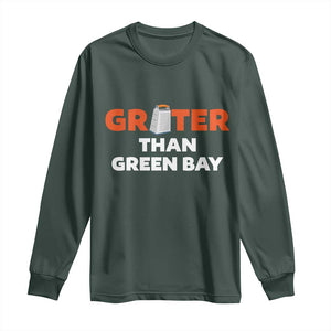 Funny Greater Than Green Bay Rivalry Long Sleeve Shirt Cheese Grater TS02 Dark Forest Green Print Your Wear