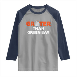Funny Greater Than Green Bay Rivalry Raglan Shirt Cheese Grater TS02 Sport Gray Navy Print Your Wear