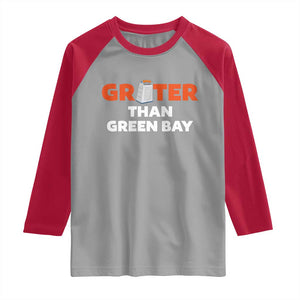 Funny Greater Than Green Bay Rivalry Raglan Shirt Cheese Grater TS02 Sport Gray Red Print Your Wear