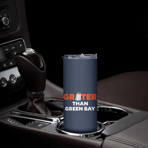 Funny Greater Than Green Bay Rivalry Skinny Tumbler Cheese Grater TS02 Print Your Wear