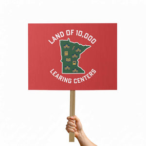 Land of 10000 Learing Centers Funny Minnesota Meme Protest Sign Viral Education Typo Parody TS02 Horizontal 18" × 24" Red Print Your Wear