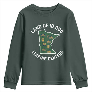 Land of 10000 Learing Centers Funny Minnesota Meme Youth Sweatshirt Viral Education Typo Parody TS02 Dark Forest Green Print Your Wear