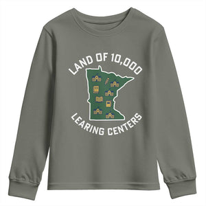 Land of 10000 Learing Centers Funny Minnesota Meme Youth Sweatshirt Viral Education Typo Parody TS02 Military Green Print Your Wear