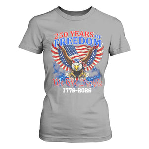 250 Years of Freedom 1776 2026 Patriotic Eagle T Shirt For Women We The People USA Semiquincentennial TS02 Sport Gray Print Your Wear