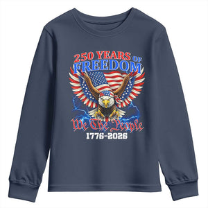 250 Years of Freedom 1776 2026 Patriotic Eagle Youth Sweatshirt We The People USA Semiquincentennial TS02 Navy Print Your Wear