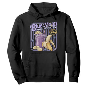 Blue Moon Over Brooklyn Banana Smoothie Aesthetic Hoodie Extra Banana Hockey Romance Retro Style TS02 Black Print Your Wear