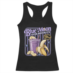 Blue Moon Over Brooklyn Banana Smoothie Aesthetic Racerback Tank Top Extra Banana Hockey Romance Retro Style TS02 Black Print Your Wear
