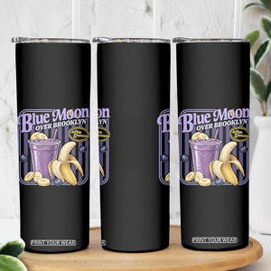 Blue Moon Over Brooklyn Banana Smoothie Aesthetic Skinny Tumbler Extra Banana Hockey Romance Retro Style TS02 Print Your Wear