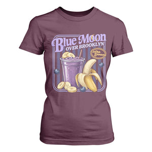 Blue Moon Over Brooklyn Banana Smoothie Aesthetic T Shirt For Women Extra Banana Hockey Romance Retro Style TS02 Maroon Print Your Wear