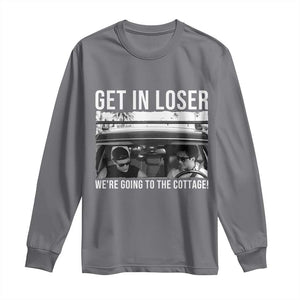 Get In Loser We're Going To The Cottage Long Sleeve Shirt Funny Hockey Romance Road Trip Summer TS02 Charcoal Print Your Wear