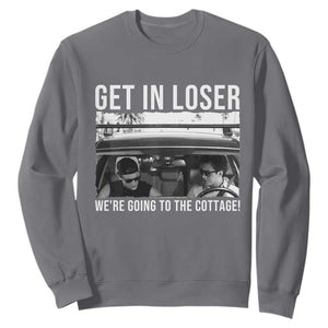 Get In Loser We're Going To The Cottage Sweatshirt Funny Hockey Romance Road Trip Summer TS02 Charcoal Print Your Wear