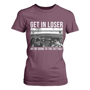 Get In Loser We're Going To The Cottage T Shirt For Women Funny Hockey Romance Road Trip Summer TS02 Maroon Print Your Wear