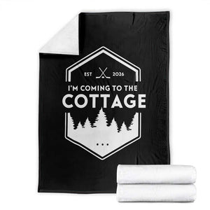 I'm Coming to the Cottage Throw Blanket Rustic Outdoor Retro Forest Hockey Romance TS02 Black Print Your Wear