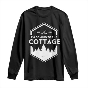 I'm Coming to the Cottage Long Sleeve Shirt Rustic Outdoor Retro Forest Hockey Romance TS02 Black Print Your Wear