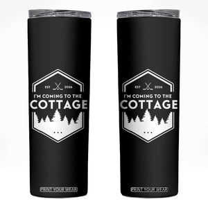 I'm Coming to the Cottage Skinny Tumbler Rustic Outdoor Retro Forest Hockey Romance TS02 Black Print Your Wear