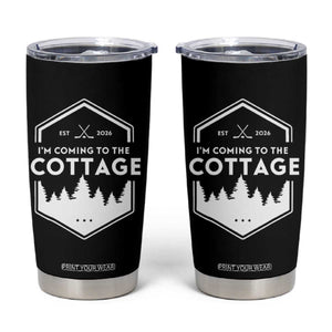I'm Coming to the Cottage Tumbler Cup Rustic Outdoor Retro Forest Hockey Romance TS02 Black Print Your Wear