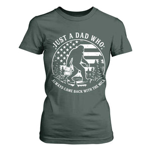 Just a Dad Who Came Back with the Milk T Shirt For Women Funny Bigfoot Father's Day Sasquatch TS02 Dark Forest Green Print Your Wear
