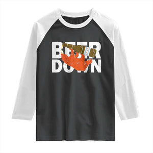 Funny Drinking Bear Beer Down Raglan Shirt Tailgate Gift for Football Fans TS02 Black White Print Your Wear