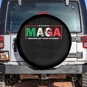 Mexicans Ain't Going Anywhere Spare Tire Cover Mexico Flag TS02 No hole Black Print Your Wear