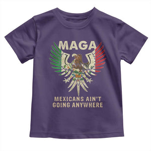 Mexicans Ain't Going Anywhere Toddler T Shirt Eagle Mexico Flag Retro Vintage TS02 Purple Print Your Wear