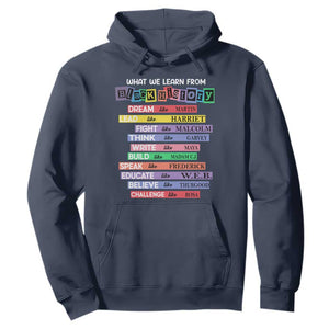 What We Learn From Black History Hoodie Celebration African American Roots Pride TS02 Navy Print Your Wear