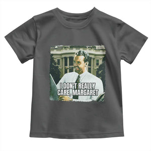 Funny JD Vance Interview Meme Toddler T Shirt I Don't Really Care Margaret TS02 Dark Heather Print Your Wear