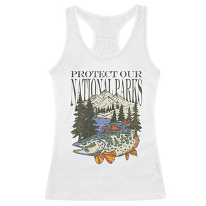 Protect Our National Parks Racerback Tank Top Wildlife Fishing Outdoor Adventure Retro TS02 White Print Your Wear