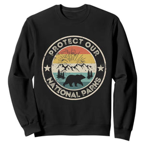 Protect Our National Parks Sweatshirt Bear Wildlife Retro Mountain Graphic TS02 Black Print Your Wear