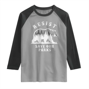 Resist Save Our Parks Raglan Shirt Bear US National Parks Wildlife Nature TS02 Sport Gray Black Print Your Wear
