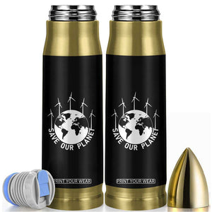 Save Our Planet Bullet Tumbler Wind Power Electricity Earth Day 2025 TS02 Black Print Your Wear