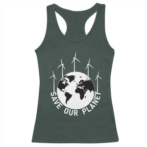 Save Our Planet Racerback Tank Top Wind Power Electricity Earth Day 2025 TS02 Dark Forest Green Print Your Wear