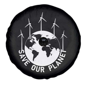 Save Our Planet Spare Tire Cover Wind Power Electricity Earth Day 2025 TS02 Print Your Wear