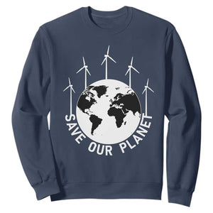 Save Our Planet Sweatshirt Wind Power Electricity Earth Day 2025 TS02 Navy Print Your Wear