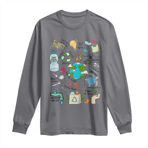 Save The Planet Long Sleeve Shirt Earth Day Protect Nature Environmental Recycling TS02 Charcoal Print Your Wear