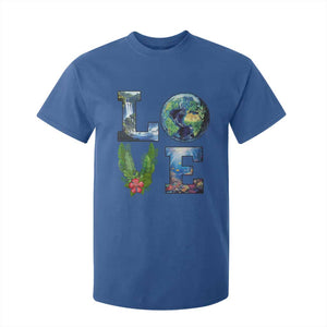 Earth Day LOVE T Shirt For Kid Planet Anniversary Everyday TS02 Royal Blue Print Your Wear