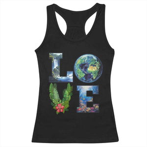 Earth Day LOVE Racerback Tank Top Planet Anniversary Everyday TS02 Black Print Your Wear