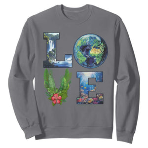 Earth Day LOVE Sweatshirt Planet Anniversary Everyday TS02 Charcoal Print Your Wear