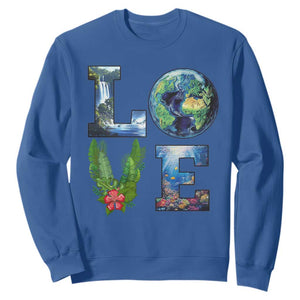 Earth Day LOVE Sweatshirt Planet Anniversary Everyday TS02 Royal Blue Print Your Wear